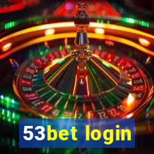 53bet login